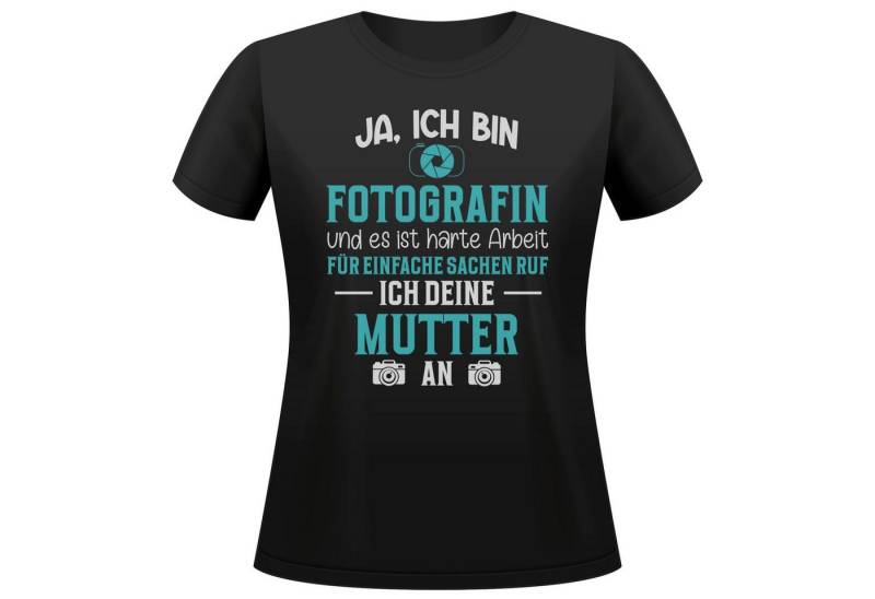 22Feels T-Shirt Fotografin Geschenk Frauen Spruch Beruf Ausbildung Studium Abschluss IN DEUTSCHLAND BEDRUCKT von 22Feels