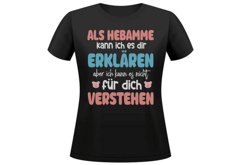 22Feels T-Shirt Hebamme Geschenk Frauen Spruch Beruf Studium Abschluss IN DEUTSCHLAND BEDRUCKT 22Feels T-Shirt Hebamme Geschenk Frauen Spruch Beruf Studium Abschluss IN DEUTSCHLAND BEDRUCKT von 22Feels