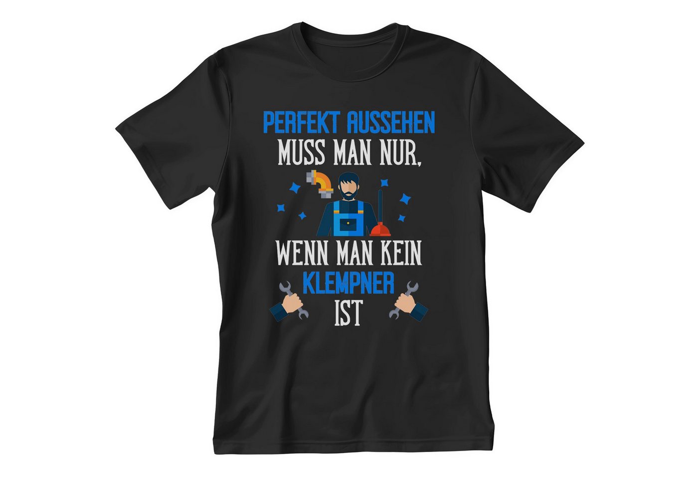 22Feels T-Shirt Klempner Geschenk Männer Spruch Beruf Abschluss IN DEUTSCHLAND BEDRUCKT von 22Feels