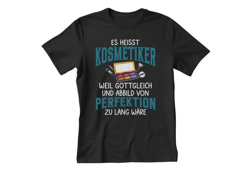 22Feels T-Shirt Kosmetiker Geschenk Männer Spruch Beruf Ausbildung Abschluss IN DEUTSCHLAND BEDRUCKT 22Feels T-Shirt Kosmetiker Geschenk Männer Spruch Beruf Ausbildung Abschluss IN DEUTSCHLAND BEDRUCKT von 22Feels