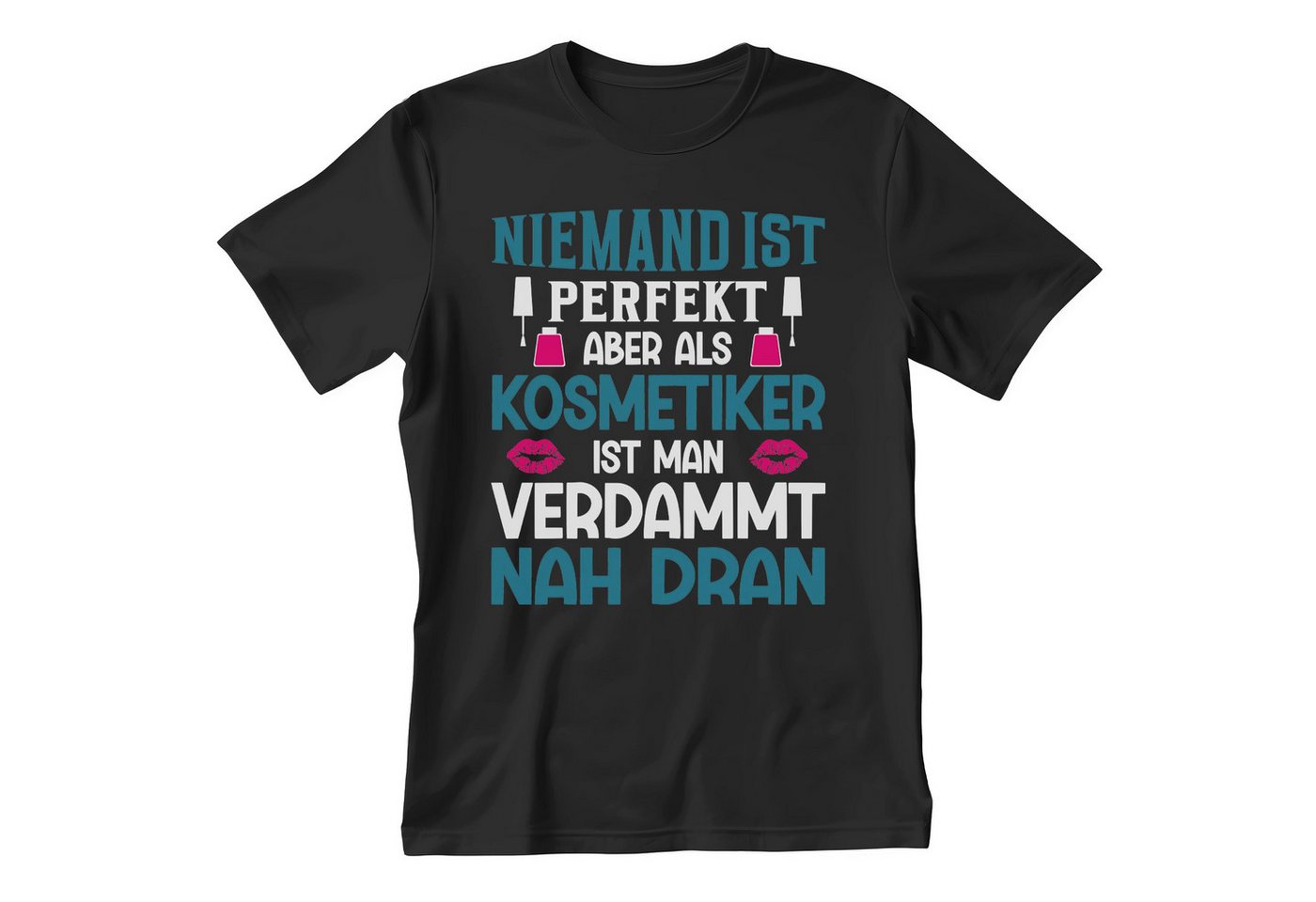 22Feels T-Shirt Kosmetiker Geschenk Männer Spruch Beruf Ausbildung Abschluss IN DEUTSCHLAND BEDRUCKT von 22Feels