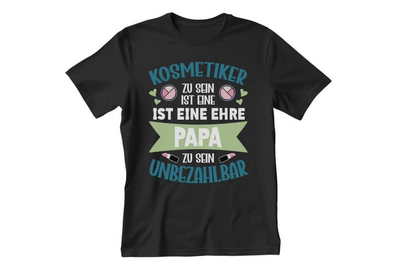 22Feels T-Shirt Kosmetiker Vatertag Geschenk Männer Spruch Beruf Ausbildung Abschluss IN DEUTSCHLAND BEDRUCKT 22Feels T-Shirt Kosmetiker Vatertag Geschenk Männer Spruch Beruf Ausbildung Abschluss IN DEUTSCHLAND BEDRUCKT von 22Feels