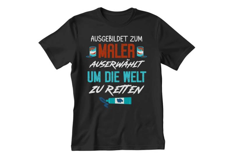 22Feels T-Shirt Maler Geschenk Männer Spruch Beruf Ausbildung Abschluss IN DEUTSCHLAND BEDRUCKT von 22Feels