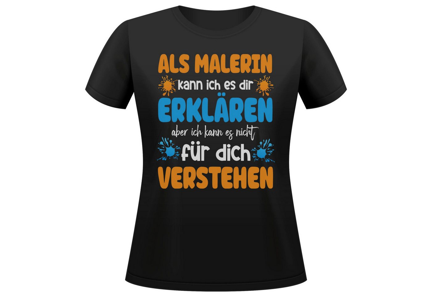 22Feels T-Shirt Malerin Geschenk Frauen Spruch Beruf Ausbildung Abschluss IN DEUTSCHLAND BEDRUCKT 22Feels T-Shirt Malerin Geschenk Frauen Spruch Beruf Ausbildung Abschluss IN DEUTSCHLAND BEDRUCKT von 22Feels