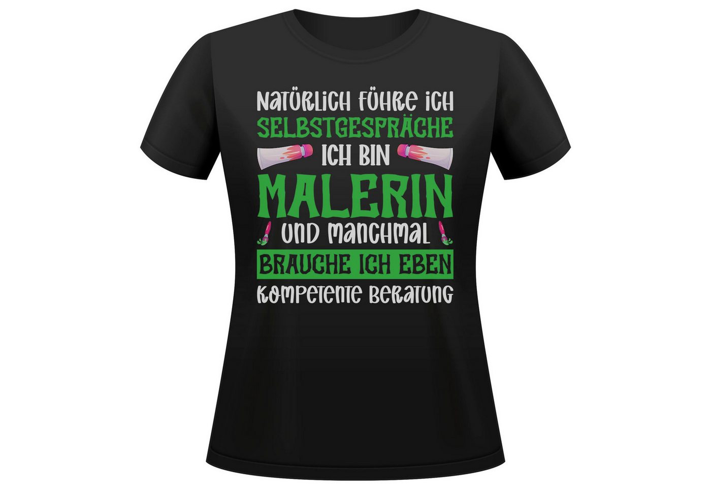 22Feels T-Shirt Malerin Geschenk Frauen Spruch Beruf Ausbildung Abschluss IN DEUTSCHLAND BEDRUCKT 22Feels T-Shirt Malerin Geschenk Frauen Spruch Beruf Ausbildung Abschluss IN DEUTSCHLAND BEDRUCKT von 22Feels
