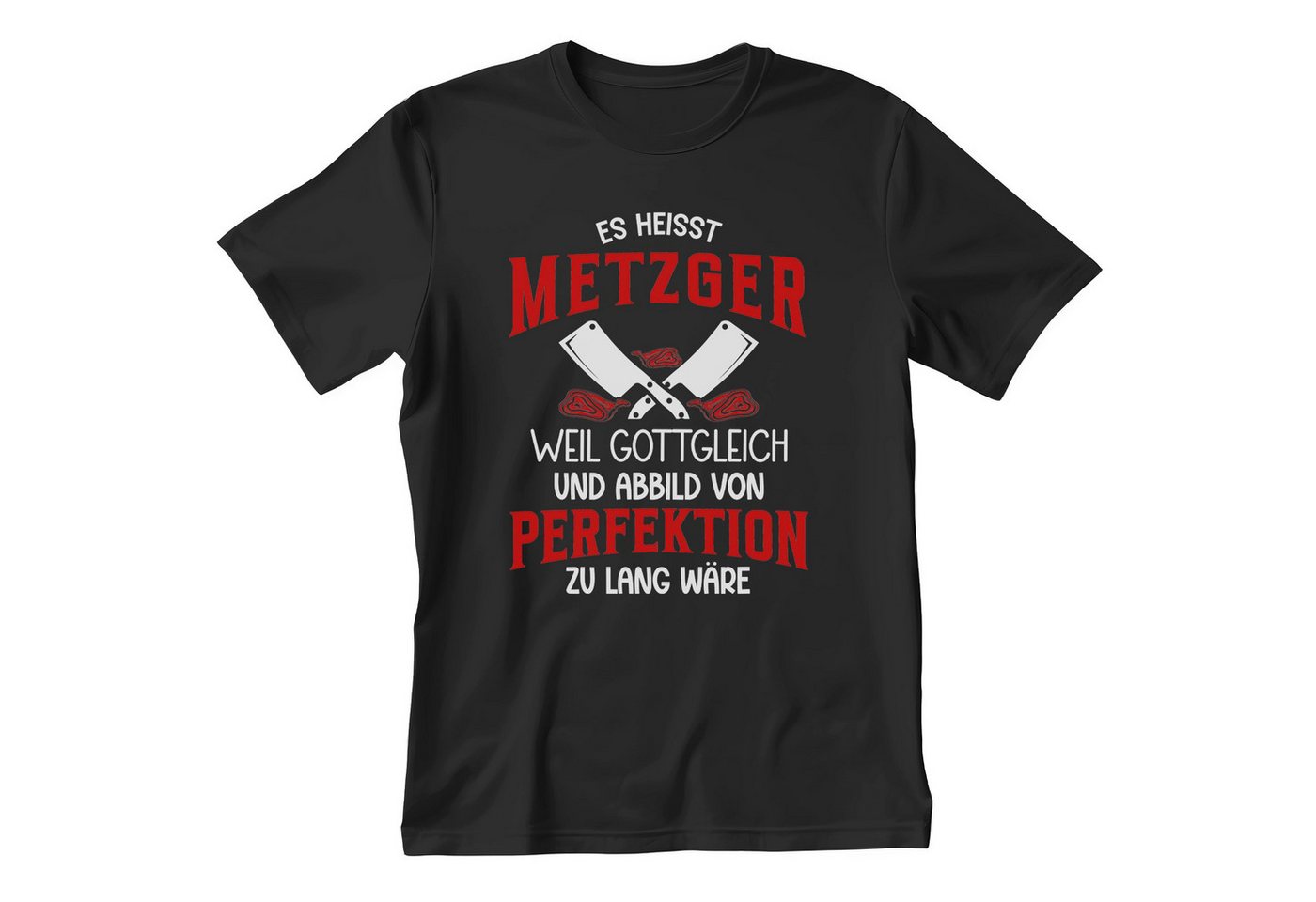 22Feels T-Shirt Metzger Geschenk Männer Spruch Beruf Abschluss IN DEUTSCHLAND BEDRUCKT von 22Feels