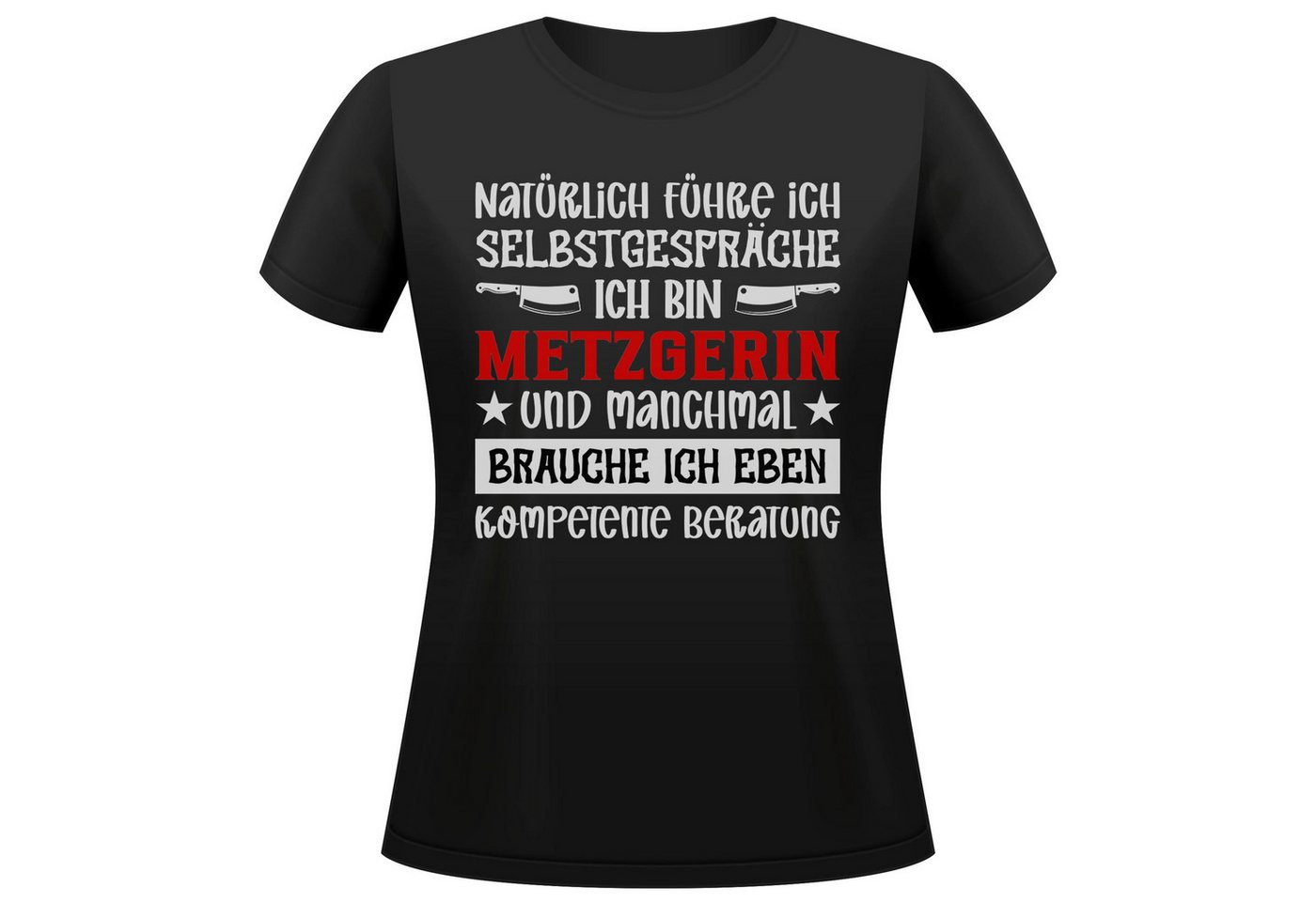 22Feels T-Shirt Metzgerin Geschenk Frauen Spruch Beruf Ausbildung Abschluss IN DEUTSCHLAND BEDRUCKT 22Feels T-Shirt Metzgerin Geschenk Frauen Spruch Beruf Ausbildung Abschluss IN DEUTSCHLAND BEDRUCKT von 22Feels