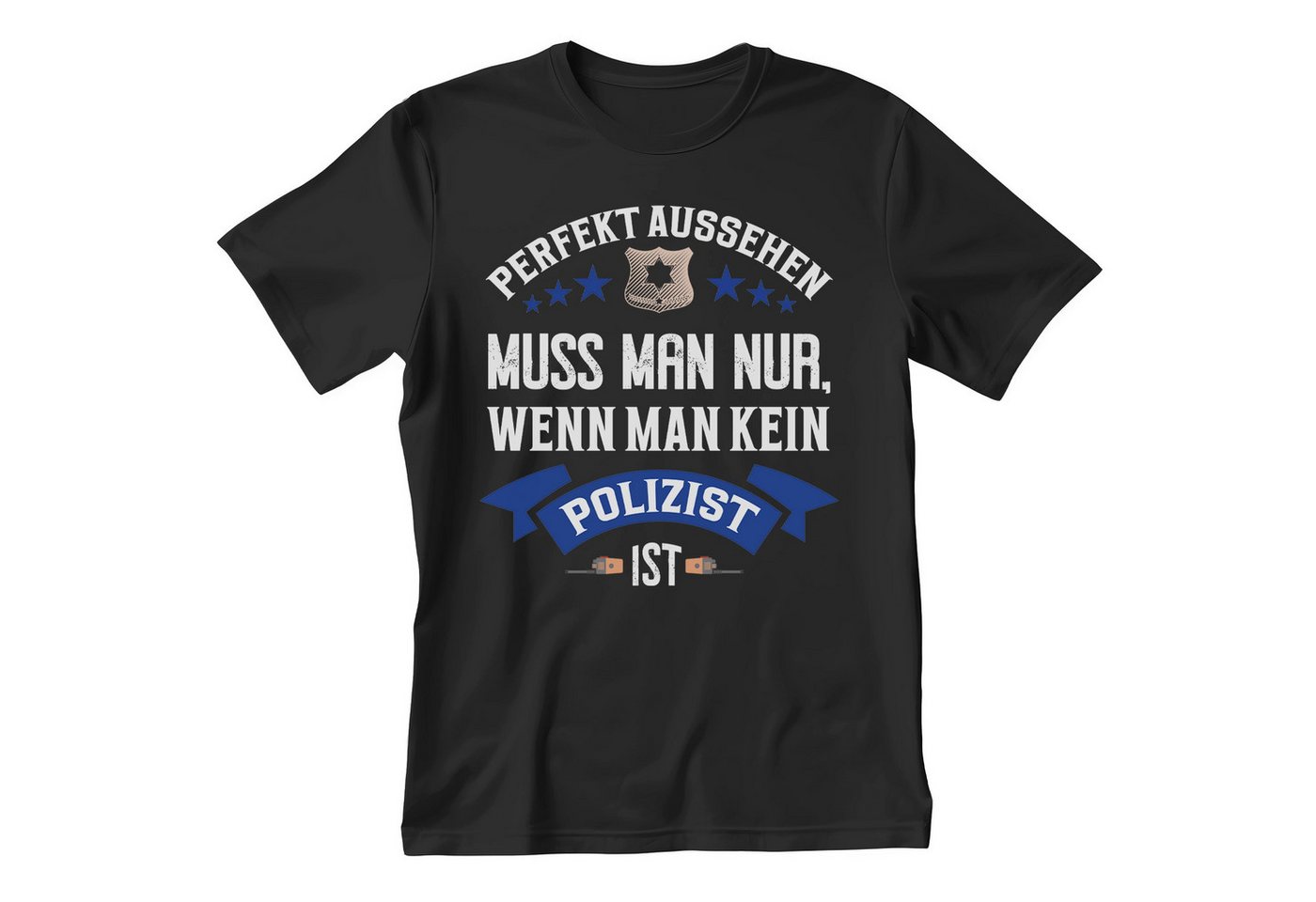 22Feels T-Shirt Polizist Geschenk Männer Spruch Beruf Ausbildung Studium IN DEUTSCHLAND BEDRUCKT von 22Feels
