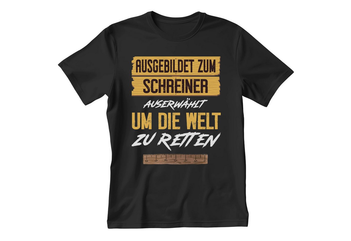22Feels T-Shirt Schreiner Geschenk Männer Spruch Beruf Abschluss IN DEUTSCHLAND BEDRUCKT von 22Feels
