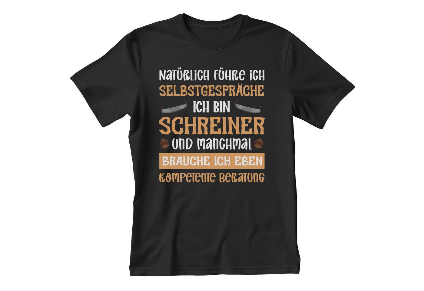 22Feels T-Shirt Schreiner Geschenk Männer Spruch Beruf Abschluss IN DEUTSCHLAND BEDRUCKT von 22Feels