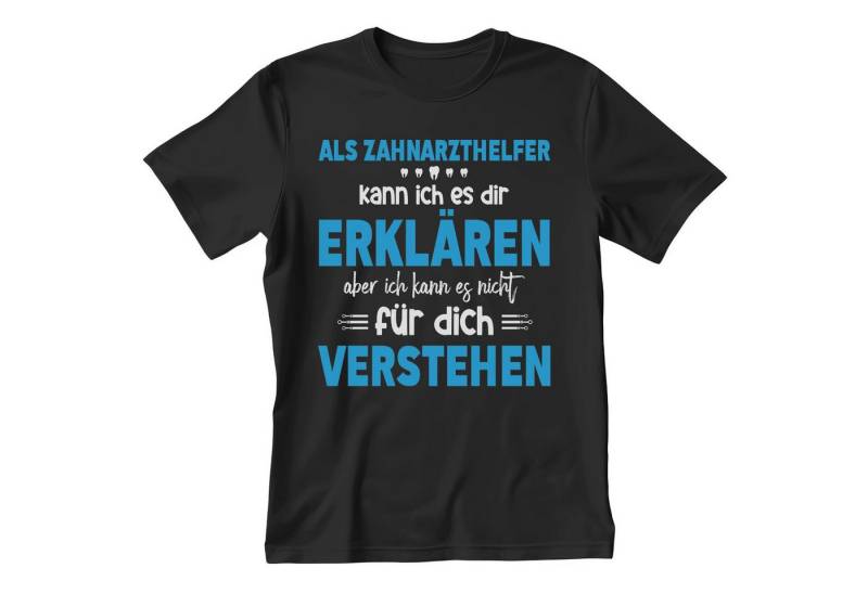 22Feels T-Shirt Zahnarzthelfer Geschenk Männer Spruch Beruf Abschluss IN DEUTSCHLAND BEDRUCKT 22Feels T-Shirt Zahnarzthelfer Geschenk Männer Spruch Beruf Abschluss IN DEUTSCHLAND BEDRUCKT von 22Feels