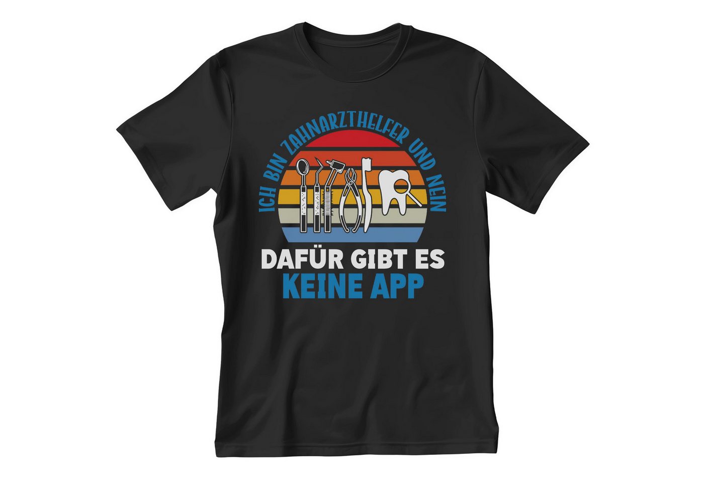 22Feels T-Shirt Zahnarzthelfer Geschenk Männer Spruch Beruf Abschluss IN DEUTSCHLAND BEDRUCKT von 22Feels