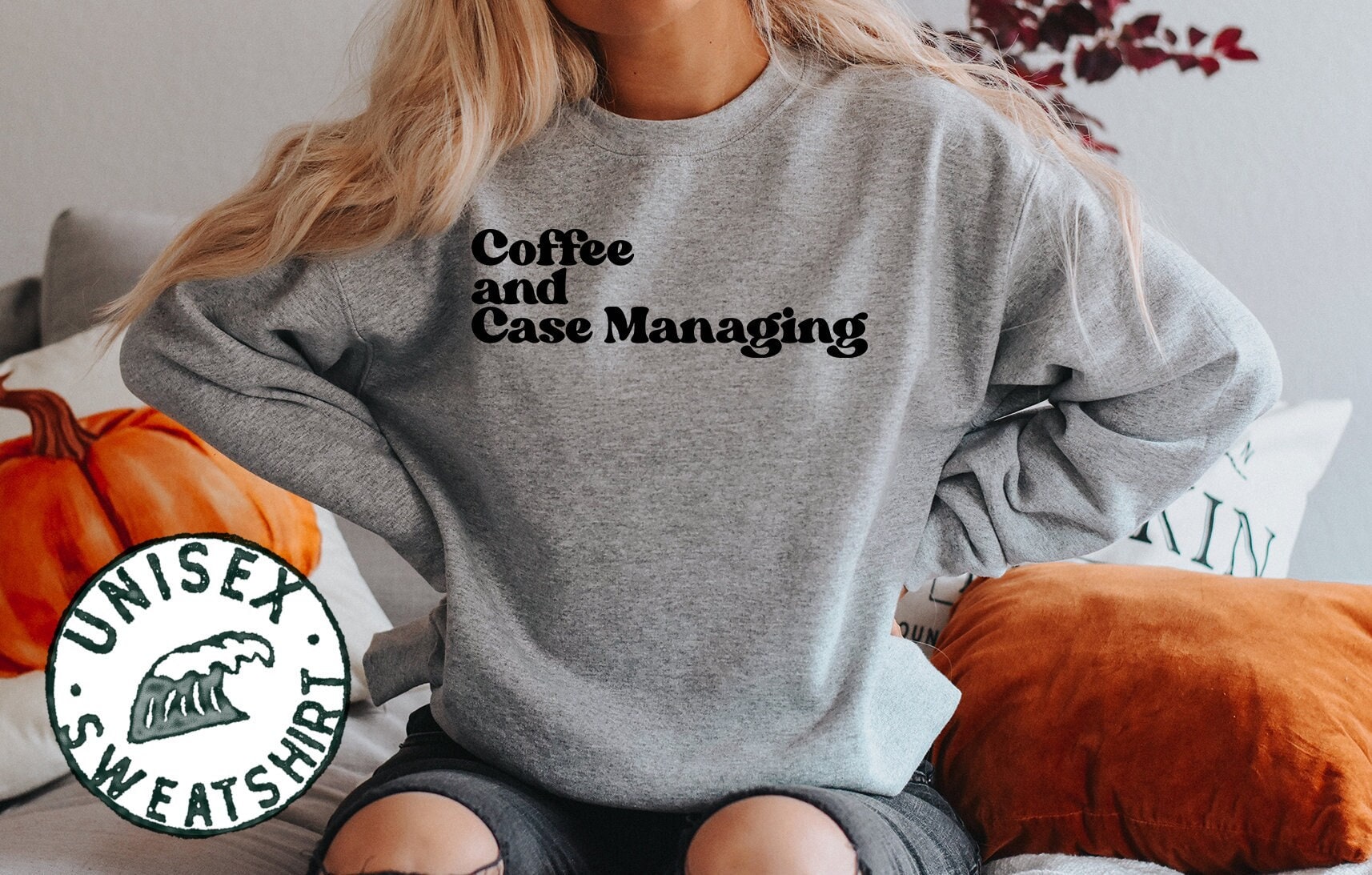 Case Manger 1970Er Jahre 70Er Sweatshirt, Lustiger Pullover Shirt, Geburtstagsgeschenke Für Männer Und Frauen von 22ndOfOctober