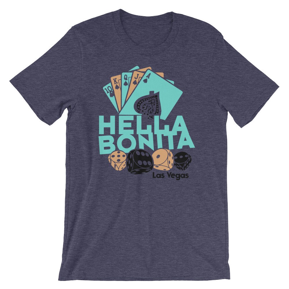 Las Vegas Shirt Hella Bonita Glück Glücksspiel Sin-City Kurzarm Unisex T-Shirt Las Vegas Shirt Hella Bonita Glück Glücksspiel Sin-City Kurzarm Unisex T-Shirt von 24Pose