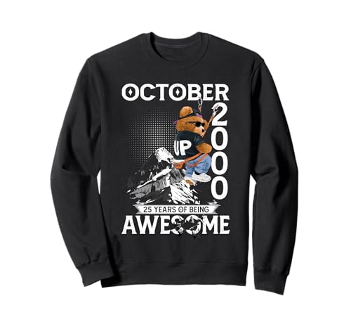 25th Birthday The Bear Legends October 2000 25 Years Old Men Sweatshirt von 25 Years Old Awesome Cool Bear Since October 2000