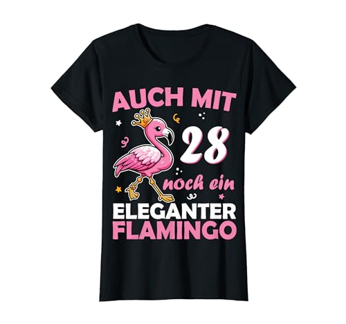 28. Geburtstag Frauen Mädchen Deko Lustig 28er 28 Jahre T-Shirt 28. Geburtstag Frauen Mädchen Deko Lustig 28er 28 Jahre T-Shirt von 28 Geburtstag Mädchen Geschenkidee lustig Flamingo