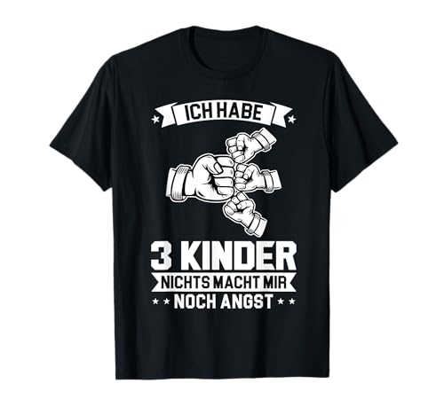Ich habe 3 Kinder Papa 3 Kinder T-Shirt Ich habe 3 Kinder Papa 3 Kinder T-Shirt von 3 Kinder & Vater Geschenk-Idee