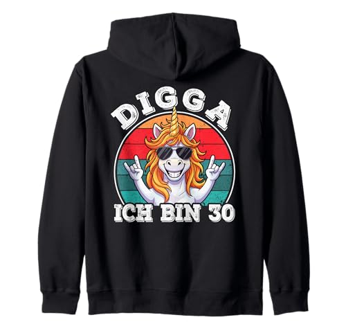 30. Geburtstag Mann Herren lustig 30er, Digga ich Bin 30 Kapuzenjacke von 30 Jahre alt - 30ter Geburtstag Geschenk m/w