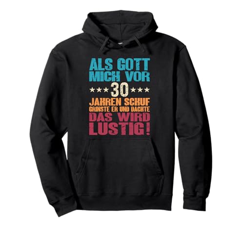 30er Geburtstag Mann Frau 30 Jahre 30 Geburtstag Männer Pullover Hoodie von 30. Geburtstag Männer 30er Geburtstag Deko