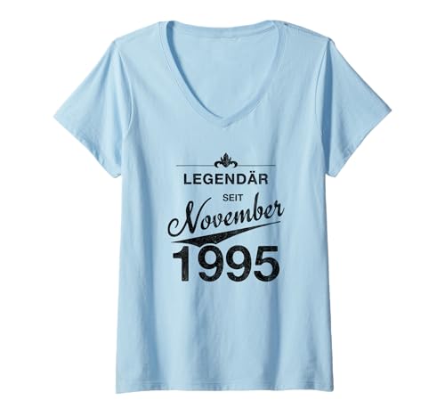 Damen 30. Geburtstag 30 Jahre alt Legendär seit November 1995 T-Shirt mit V-Ausschnitt Damen 30. Geburtstag 30 Jahre alt Legendär seit November 1995 T-Shirt mit V-Ausschnitt von 30. Geburtstag November 1995 Geschenk Dreißigster