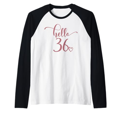 36 Geburtstag Frauen Hello 36 Cute 36 Jahre alt Raglan 36 Geburtstag Frauen Hello 36 Cute 36 Jahre alt Raglan von 36th Birthday Gifts For Her by Art Like Wow