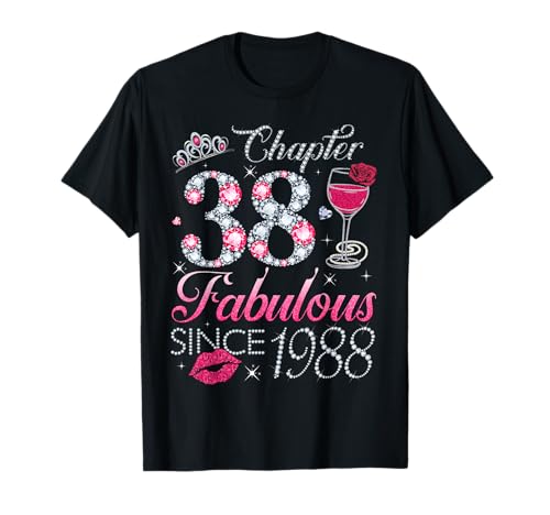 Chapter 38 Fabulous Since 1988 38. Geburtstagsgeschenk für Frauen T-Shirt Chapter 38 Fabulous Since 1988 38. Geburtstagsgeschenk für Frauen T-Shirt von 38th Birthday Funny Gift For Women Ladies