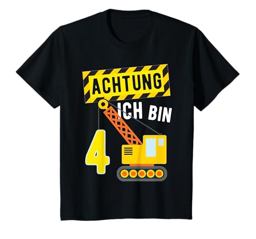 Achtung Ich bin 4 Geburtstag Baustellen Kran Jungen Kinder T-Shirt von 4. Geburtstag - 4 Jahre alt - Geschenk Jungen