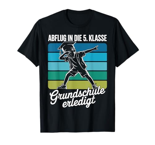 Abschluss Grundschule 4. klasse Junge Abflug 5.Klasse Kinder T-Shirt von 4. klasse Geschenke Abschluss 4. Klasse Schüler