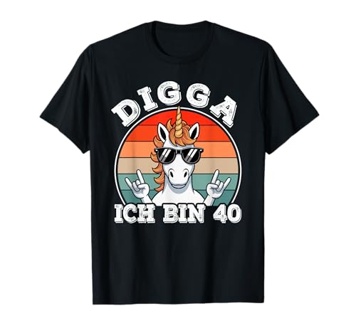 40. Geburtstag Mann Herren lustig, Digga ich Bin 40 | 40er T-Shirt 40. Geburtstag Mann Herren lustig, Digga ich Bin 40 | 40er T-Shirt von 40 Jahre alt - 40ter Geburtstag Geschenk m/w