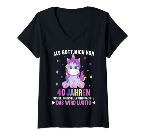 Damen Als Gott mich vor 40 Jahren schuf dachte er 40.Geburtstag T-Shirt mit V-Ausschnitt Damen Als Gott mich vor 40 Jahren schuf dachte er 40.Geburtstag T-Shirt mit V-Ausschnitt von 40. Geburtstag 40 Jahre Einhorn Einhörner by HibL