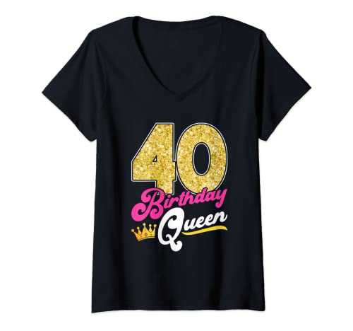 Damen 40 Birthday Queen 40. Geburtstag T-Shirt mit V-Ausschnitt von 40. Geburtstag Frau Geschenkidee Lustiger Spruch