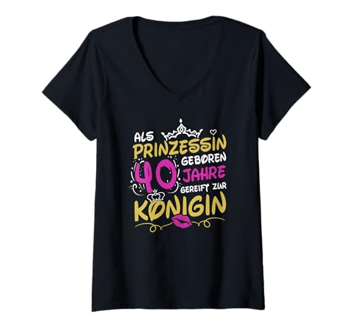 Damen 40. Geburtstag Königin Prinzessin Frauen 40 Jahre Geschenk T-Shirt mit V-Ausschnitt Damen 40. Geburtstag Königin Prinzessin Frauen 40 Jahre Geschenk T-Shirt mit V-Ausschnitt von 40. Geburtstag Geschenk retro Shirt