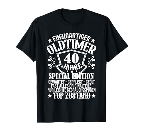40. Geburtstag Männer Herren Oldtimer 40 Jahre Mann T-Shirt von 40. Geburtstag Männer Oldtimer Design 40 Jahre