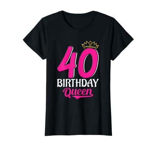 Damen Birthday Queen Endlich 40 Jahre Frau 40. Geburtstag T-Shirt Damen Birthday Queen Endlich 40 Jahre Frau 40. Geburtstag T-Shirt von 40. Geburtstag Spruch Geschenk Frau Endlich 40
