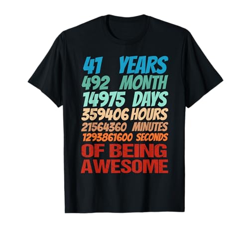 41 Jahre alt 41. Geburtstag Frauen Männer 41 Geburtstag T-Shirt 41 Jahre alt 41. Geburtstag Frauen Männer 41 Geburtstag T-Shirt von 41 Birthday Decorations for Women Men 41 Years
