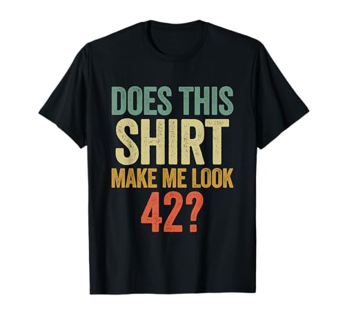 Vintage Geschenk Männer 42 Jahre Lustig 42. Geburtstag Deko T-Shirt Vintage Geschenk Männer 42 Jahre Lustig 42. Geburtstag Deko T-Shirt von 42. Geburtstag für Männer