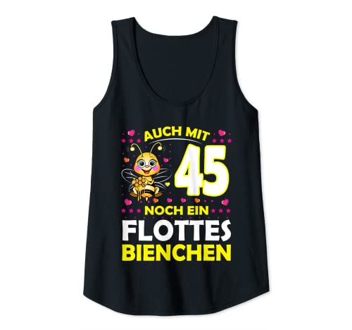 Damen 45 Jahre Flottes Bienchen 45. Geburtstag 45. Ehrentag Tank Top von 45 Geburtstag Frauen Geschenk lustig Biene Imker