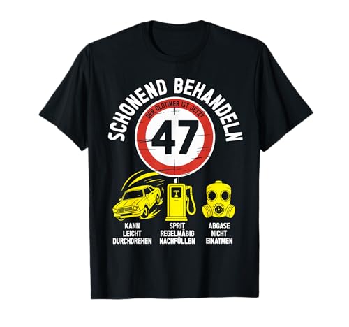 47 Geburtstag Mann Geschenk Männer 47 Jahre Spruch Lustiges T-Shirt 47 Geburtstag Mann Geschenk Männer 47 Jahre Spruch Lustiges T-Shirt von 47. Geburtstag Geschenk Spruch Oldtimer 47 Jahre