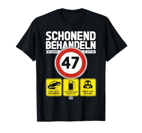 47 Geburtstag Mann Geschenk Männer 47 Jahre Spruch Lustiges T-Shirt 47 Geburtstag Mann Geschenk Männer 47 Jahre Spruch Lustiges T-Shirt von 47. Geburtstag Geschenk Spruch Oldtimer 47 Jahre