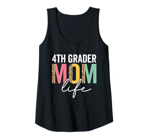 Damen Viertklässler Mama Life Cheetah Lustiger Leopard Viertklässler-Mama Tank Top von 4th Grader Mom Life Tee for women