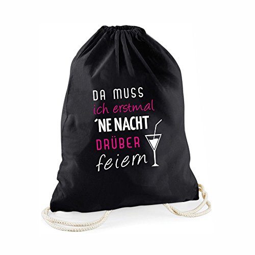 4you Design Statement-Turnbeutel Da muss ich erstmal ne Nacht drüber feiern - Gym-Bag Rucksack Hipster Beutel mit Spruch Tasche Jutebeutel Gymsac Sportbeutel von 4you Design