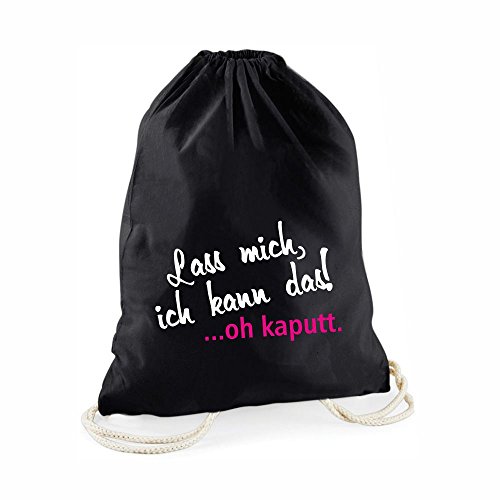 4you Design Statement-Turnbeutel Lass mich, ich kann das! …oh kaputt.- Gym-Bag Rucksack Hipster Beutel mit Spruch Tasche Jutebeutel Gymsac Sportbeutel von 4you Design