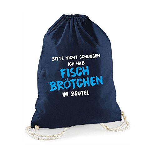 4you Design Turnbeutel Bitte nicht schubsen - ich hab Fisch Brötchen im Beutel! - Geschenkidee - Küste - Nordsee - Ostsee von 4you Design