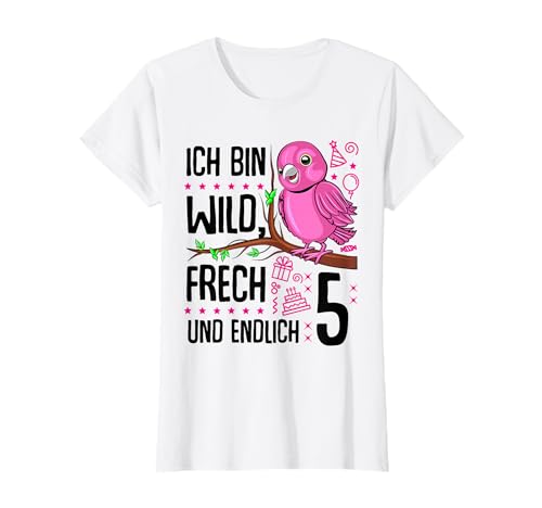 Ich bin wild frech und endlich 5 Jahre 5. Geburtstag Mädchen T-Shirt von 5 Geburtstag Mädchen Geschenk 5 Jahre Geburtstag