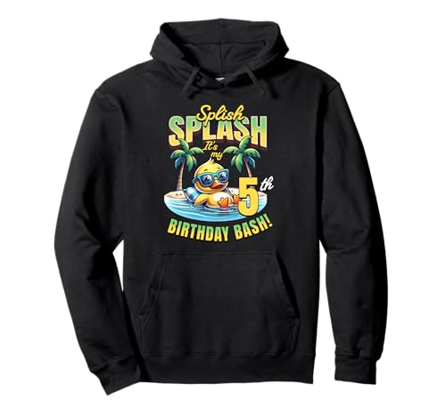 Splish Splash 5. Geburtstag Bash Duck Beach Pool Party Kinder Pullover Hoodie Splish Splash 5. Geburtstag Bash Duck Beach Pool Party Kinder Pullover Hoodie von 5 Years Old Duck Themed 5th Birthday Summer