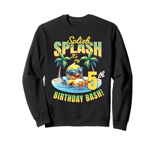 Splish Splash 5. Geburtstag Bash Duck Beach Pool Party Kinder Sweatshirt Splish Splash 5. Geburtstag Bash Duck Beach Pool Party Kinder Sweatshirt von 5 Years Old Duck Themed 5th Birthday Summer
