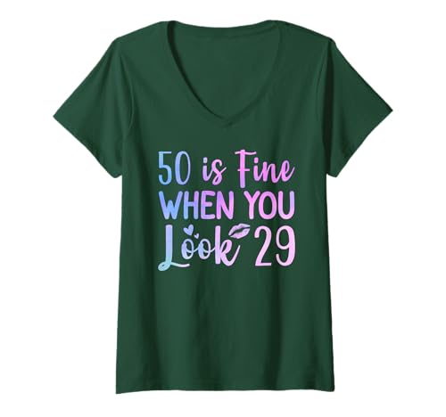 Damen 50 is Fine When You Look 29 Lustig 50. Geburtstag 50 Jahre alt T-Shirt mit V-Ausschnitt Damen 50 is Fine When You Look 29 Lustig 50. Geburtstag 50 Jahre alt T-Shirt mit V-Ausschnitt von 50 Is Fine When You Look 29 Funny 50th Birthday
