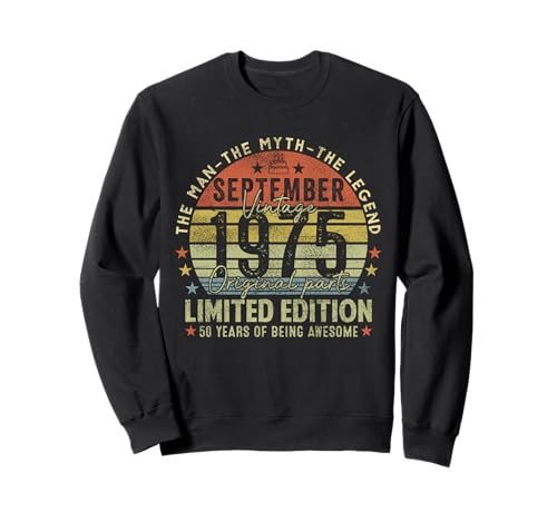 50th Birthday Gifts Vintage September 1975 50 Years Old Men Sweatshirt 50th Birthday Gifts Vintage September 1975 50 Years Old Men Sweatshirt von 50 Years Old Awesome Since September 1975 Birthday