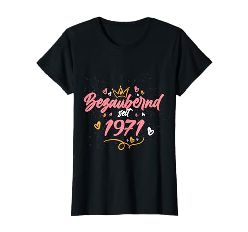 Bezaubernd seit 1971 Geschenk Frauen 51. Geburtstag T-Shirt von 51 Jahre alt Geburtstag Geschenk Frauen 1971