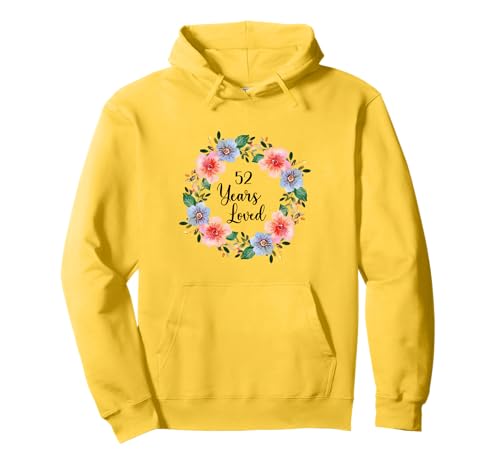 52 Years Loved 52th Birthday Floral 52 Years Loved for Women Pullover Hoodie 52 Years Loved 52th Birthday Floral 52 Years Loved for Women Pullover Hoodie von 52 Years Loved Gifts for Mom Grandma